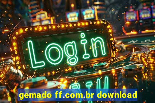 gemado ff.com.br download